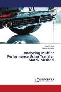 Produktbild: Analyzing Muffler Performance Using Transfer Matrix Method