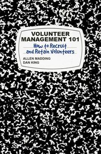 Produktbild: Volunteer Management 101: How to Recruit and Retain Volunteers
