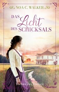 Produktbild: Das Licht des Schicksals - T&ouml;chter der Freiheit