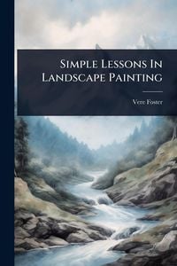 Produktbild: Simple Lessons In Landscape Painting
