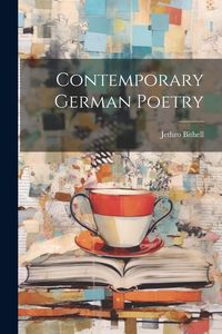 Produktbild: Contemporary German Poetry