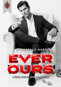 Produktbild: Ever Ours: A Final Vow of Love & Sacrifice