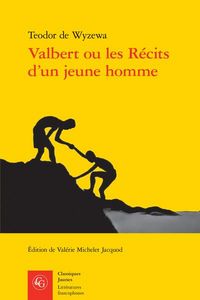 Produktbild: Valbert Ou les Recits D'Un Jeune Homme
