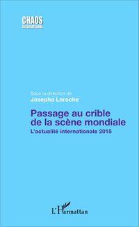 Produktbild: Passage au crible de la sc&egrave;ne mondiale