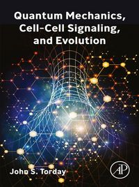 Produktbild: Quantum Mechanics, Cell-Cell Signaling, and Evolution