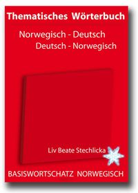Bild vom Artikel Thematisches Wörterbuch Norwegisch - Deutsch /Deutsch - Norwegisch vom Autor Liv B. Stechlicka