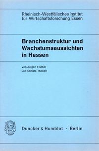 Produktbild: Branchenstruktur und Wachstumsaussichten in Hessen.