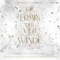 Produktbild: Die Erbin der vier Winde - Im Spiel aus Schein und Gold