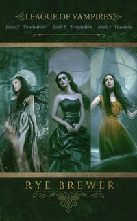 Produktbild: League of Vampires Box Set: Books 7 - 9 (League of Vampires Box Sets, #3)