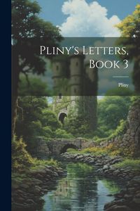 Produktbild: Pliny's Letters, Book 3