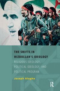 Produktbild: The Shifts in Hizbullah's Ideology