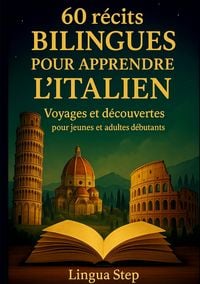 Produktbild: 60 R&eacute;cits bilingues pour apprendre l'Italien