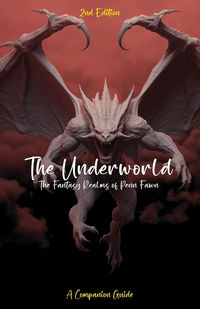 Produktbild: The Underworld: The Fantasy Realms of Penn Fawn (2nd Edition)