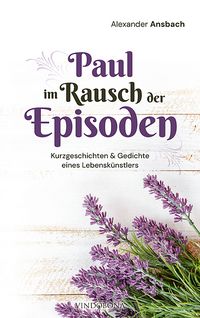 Produktbild: Paul im Rausch der Episoden