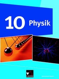 Produktbild: Physik &ndash; Gymnasium Bayern / Physik Gymnasium Bayern 10