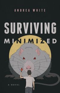 Bild vom Artikel Surviving Minimized vom Autor Andrea White