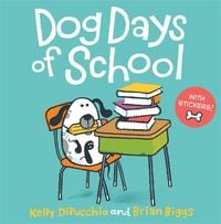 Produktbild: Dog Days of School [8x8 with Stickers]