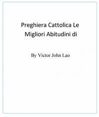 Produktbild: Le Migliori Abitudini di Preghiera Cattolica