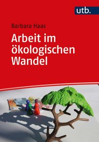Produktbild: Arbeit im &ouml;kologischen Wandel