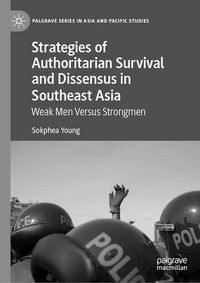 Produktbild: Strategies of Authoritarian Survival and Dissensus in Southeast Asia