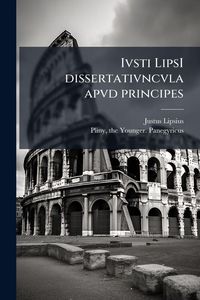Produktbild: Ivsti LipsI dissertativncvla apvd principes