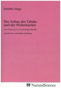 Produktbild: Der Anbau des Tabaks und der Weberkarden