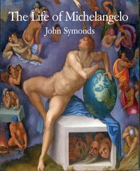 Produktbild: The Life of Michelangelo