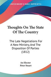Produktbild: Thoughts On The State Of The Country