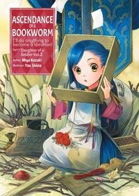 Produktbild: Ascendance of a Bookworm: Part 1 Volume 2 (Light Novel)