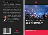 Produktbild: Tecnologias inovadoras de GR e pr&aacute;tica da sua aplica&ccedil;&atilde;o na R&uacute;ssia
