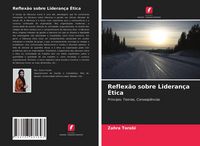 Produktbild: Reflex&atilde;o sobre Lideran&ccedil;a &Eacute;tica