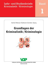 Produktbild: Grundlagen der Kriminalistik / Kriminologie
