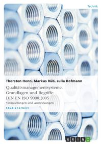 Bild vom Artikel Qualitätsmanagementsysteme. Grundlagen und Begriffe: DIN EN ISO 9000:2005 vom Autor Thorsten Henn