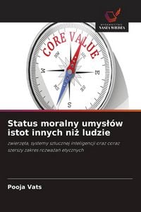 Produktbild: Status moralny umys&iquest;&oacute;w istot innych ni&iquest; ludzie