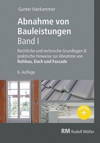 Produktbild: Abnahme von Bauleistungen- 6. A. Band I