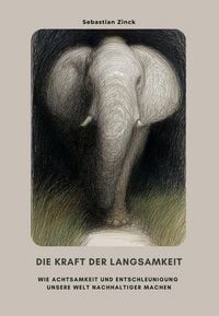 Produktbild: Die Kraft der Langsamkeit