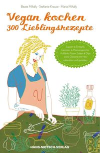 Produktbild: Vegan kochen - 300 Lieblingsrezepte