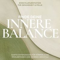 Produktbild: Einschlafmeditation f&uuml;r Gesundheit & F&uuml;lle: Finde deine innere Balance