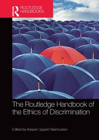 Produktbild: The Routledge Handbook of the Ethics of Discrimination