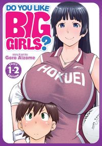 Produktbild: Do You Like Big Girls? (Omnibus) Vol. 1-2