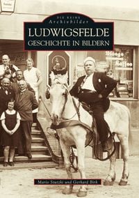 Produktbild: Ludwigsfelde. Geschichte in Bildern