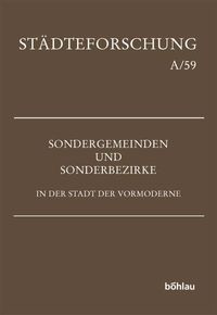 Produktbild: Sondergemeinden und Sonderbezirke in der Stadt der Vormoderne