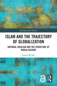 Produktbild: Islam and the Trajectory of Globalization