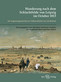 Produktbild: Wanderung nach dem Schlachtfelde von Leipzig im October 1813