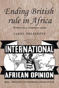 Produktbild: Ending British rule in Africa