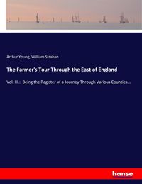 Produktbild: The Farmer's Tour Through the East of England
