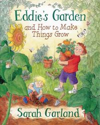 Produktbild: Eddie's Garden And How To Make Things Grow