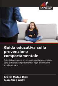 Produktbild: Guida educativa sulla prevenzione comportamentale