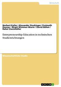 Produktbild: Entrepreneurship Education in technischen Studienrichtungen