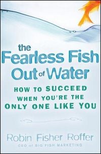 Produktbild: The Fearless Fish Out of Water